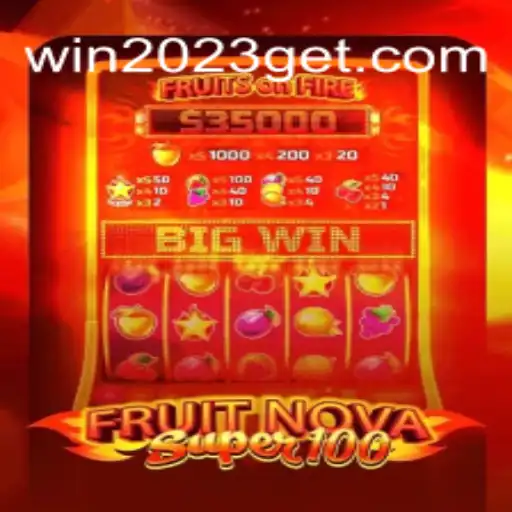 Discovering FruitNovaSuper100: A Thrilling Gaming Experience in 2023